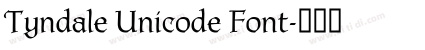 Tyndale Unicode Font字体转换